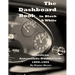 The Dashboard Book in Black & White: American Car Dashboards 1899-1969