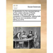 A Declaration by the Representatives of the United Colonies of North America, Now Met in General Congress in Philadelphia, Setting Forth the Cause and