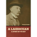 A Laodicean: A Story of To-day