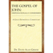 The Gospel of John: Dispensationally Considered