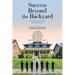 Success Beyond the Backyard: 7 Neighbors Who Dared to Dream Big and Won