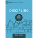 Discipling: How to Help Others Follow Jesus