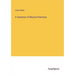 A Grammar of Musical Harmony