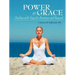 Power and Grace: Healing with Yoga for Boomers and Beyond