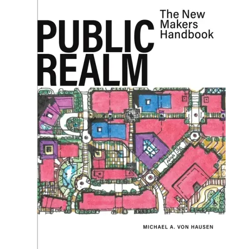 Public Realm: The New Makers Handbook