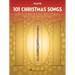 101 Christmas Songs: For Flute