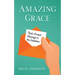 Amazing Grace! Paul's Gospel Message to the Galatians