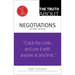 The Truth about Negotiations