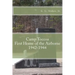 Camp Toccoa: First Home of the Airborne.: 1942-1944