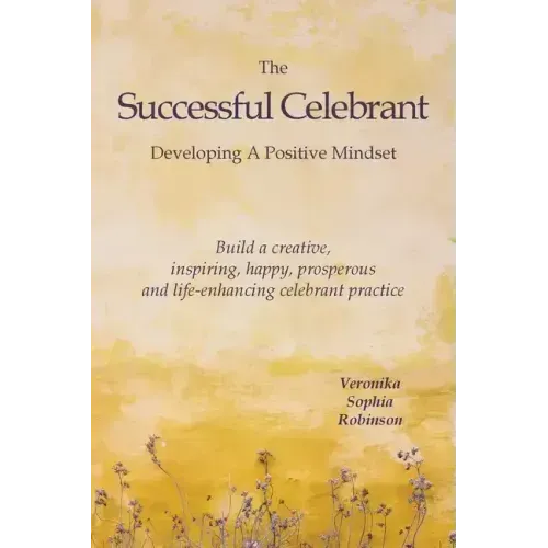 The Successful Celebrant