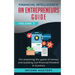 Financial Intelligence: An Entrepreneurs Guide on Mastering the Game of Money and Building Real Financial Freedom in Business Volume 3