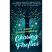 Chasing Fireflies: A Summer Romance Anthology