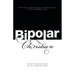 Bipolar Christian
