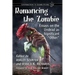 Romancing the Zombie: Essays on the Undead as Significant "Other"