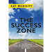 The Success Zone: A Roadmap for Entrepreneurial Success