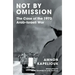 Not by Omission: The Case of the 1973 Arab-Israeli War
