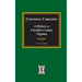 Colonial Caroline: A History of Caroline County, Virginia