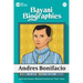 Bayani Biographies: Andres Bonifacio