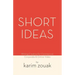 Short Ideas: Writing Creative for Commercial, Corporate & Online Video