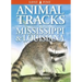 Animal Tracks of Mississippi & Louisiana