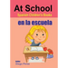 Spanish Children's Books: At School
