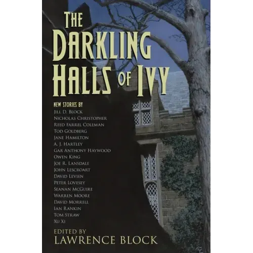 The Darkling Halls of Ivy