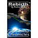 The Catherine Kimbridge Chronicles #9, Rebirth