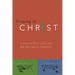 Growing in Christ: A 13-Week Course for New and Growing Christians