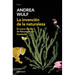 La Invención de la Naturaleza: El Nuevo Mundo de Alexander Von Humbolt / The Invention of Nature: Alexander Von Humbolt's New World
