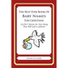The Best Ever Book of Baby Names for Christians: 33,000+ Names for Your Baby That Will Last a Lifetime