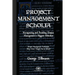 Project Management Scholia: Recognizing and Avoiding Project Management's Biggest Mistakes