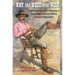 Why the West Was Wild: A Contemporary Look at the Antics of Some Highly Publicized Kansas Cowtown Personalities