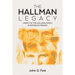 The Hallman Legacy: Impact of the Hallman Family in Waterloo Region