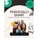 Financially Smart: Understanding Your Money