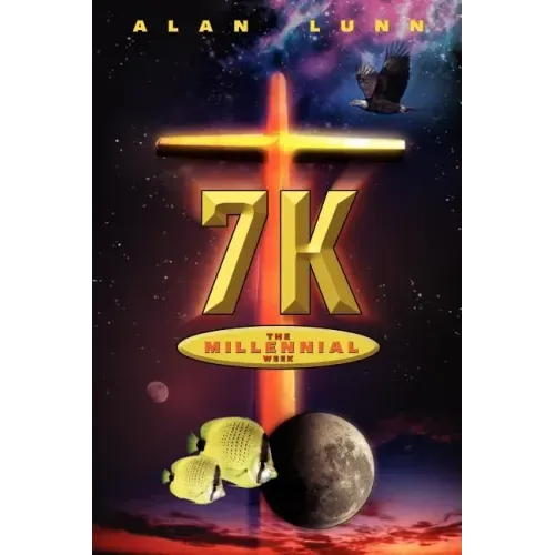 7k: The Millennial Week