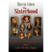 The Sisterhood: The Inside Story of the Women's Movement and the Leaders Who Made it Happn