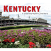 Kentucky: A Photographic Journey