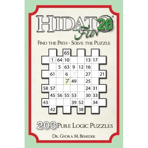 Hidato fun 26: 203 New Logic Puzzles