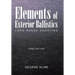 Elements of Exterior Ballistics: Long Range Shooting First Edition