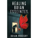 Healing Brian Esseintes