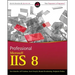 Professional IIS 8 w/WS
