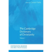 The Cambridge Dictionary of Christianity, Volume Two