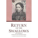 Return of the Swallows: Dorothy, Countess Praschma's Memoir