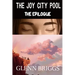 The Joy City Pool the Epilogue