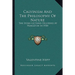 Calvinism And The Philosophy Of Nature: The Stone Lectures Delivered At Princeton In 1930