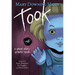 Took Graphic Novel: A Ghost Story