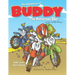 The Adventures of Buddy the Motocross Bike: Buddy Learns Teamwork