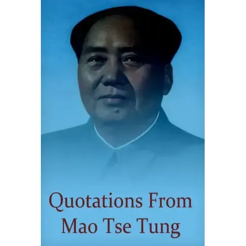 Quotations from Mao Tse Tung