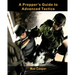 A Prepper's Guide to Advanced Tactics