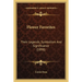 Flower Favorites: Their Legends, Symbolism And Significance (1898)